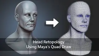 Head Retopology Using Maya's Quad Draw