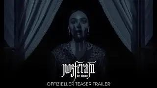 NOSFERATU - DER UNTOTE | Offizieller Trailer deutsch/german HD