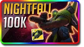 Destiny 2 - How To Get 100k Nightfall Score & Nightfall Unique (Destiny 2 Arms Dealer)