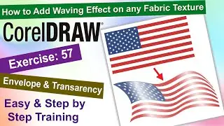 How to Add Waving Effect on any Fabric Texture In Corel Draw Exercise No. 57 | YN Tutor