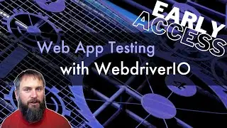 It's Here! The "Web App Testing with WebdriverIO" Course