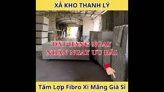 Xả Kho Thanh Lý Tấm Lợp Tôn Xi Măng FIbro Giá Rẻ.