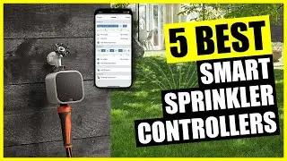 TOP 5: Best Smart Sprinkler Controller [2023]