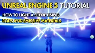 Light A Scene With Rods And Emissive Materials - Unreal Engine 5 UE5 Free Tutorial