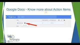 Google Docs - How you can assign and ensure all action items are resolved.