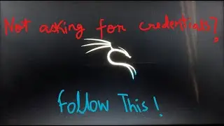 How to make your kali linux ask for credentials !