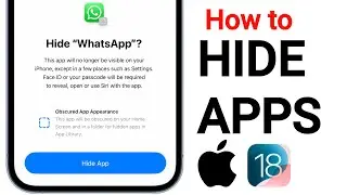 How to Hide Apps On iPhone iOS 18 | iOS 18 - Hide iPhone Apps