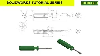 how to make slotted screw driver in solid works - Exercise 8 II small assembly in solid works