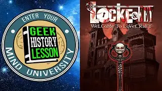 Locke and Key vol 1 (Book Club) - Geek History Lesson