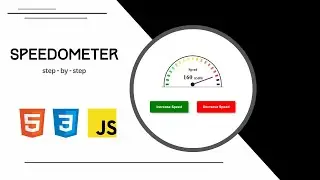 Building a Speedometer with HTML, CSS, and JavaScript: Step-by-Step Tutorial