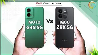 Motorola G45 5G Vs iQOO Z9X 5G ⚡ Which one is Best Comparison in Details