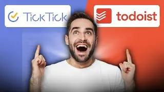 TickTick vs Todoist: Which Task Manager is Right for You?