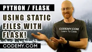 Using Static Files With Flask - Python and Flask #7