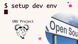 Development Environment Setup for GNU Project (Windows/Mac/Linux)