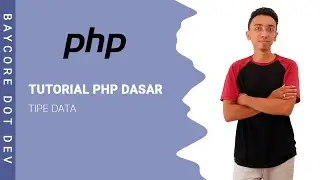 Tutorial PHP Dasar | #5 Tipe Data