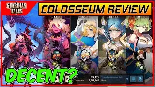 Colosseum Review (Beth, FP, Erina, Mayreel) | Guardian Tales