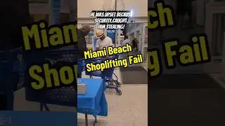 Shoplifting Fail in Miami Beach Ross! 🌴