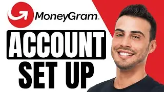 How To Set Up MoneyGram Account | Full Tutorial (2024)