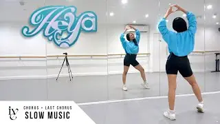 IVE (아이브) - '해야 (HEYA)' - Dance Tutorial - SLOW MUSIC + MIRROR (Chorus + Last Chorus)