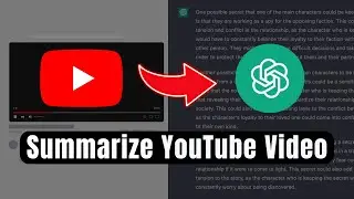 How to Summarize a YouTube Video with ChatGPT (2024)