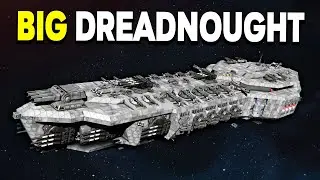 My BIGGEST DREADNOUGHT - Space Engineers The Harbinger!