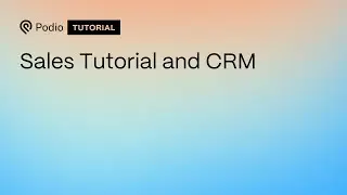 Sales Tutorial and CRM