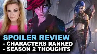 Arcane SPOILER Review - Characters RANKED, Arcane Season 2 - Netflix 2021