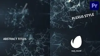 Premiere Pro Template: Plexus Titles + Free Font