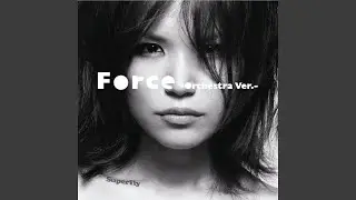 Force (Orchestra Version)