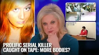 PROLIFIC SERIAL KILLER CAUGHT ON TAPE: MORE BODIES?