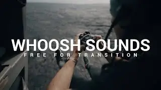 10 Free WHOOSH Transition Sound Effects Pack