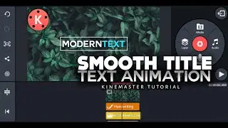 Title text animation || kinemaster || pixellab tutorial