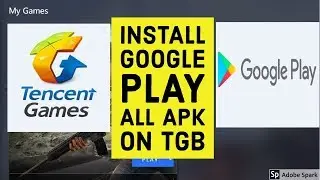 TENCENT GAMING BUDDY | INSTALL GOOGLE PLAY STORE & ANY APK APP | FIX TGB PUBG MOBILE LAG