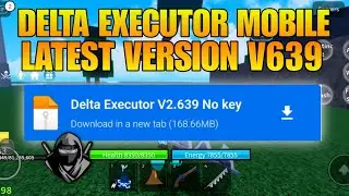 ROBLOX DELTA EXECUTOR NEW UPDATE V639 🥷 DELTA ATUALIZADO & SCRIPT BLOX FRUIT MOBILE | DELTA DOWNLOAD