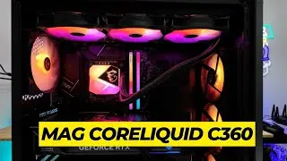 Quick Look: MSI MAG CoreLiquid C360 Liquid CPU Cooler