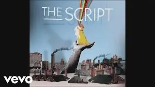 The Script - The End Where I Begin (Audio)