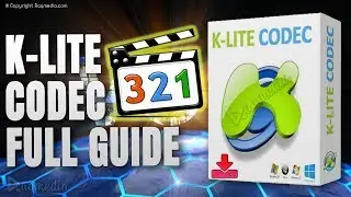 K-Lite Codec Pack Installation and Best Settings Configuration