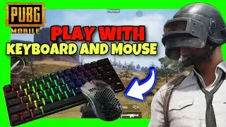 How To PLAY PUBG Mobile With KEYBOARD And MOUSE ✅ 2024 Full Guide