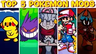 Top 5 Pokemon Mods #3 - Friday Night Funkin’