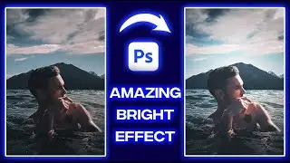 amazing bright effect in photoshop 