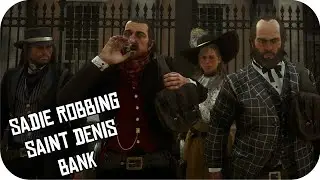 Sadie Robbing The Saint Dennis Bank RDR2 Model Swap Mod