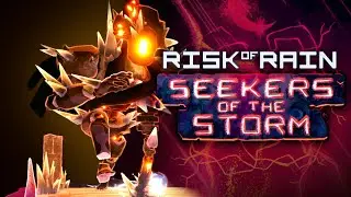 Уничтожение игры в новом DLC — Risk of Rain 2: Seekers of the Storm