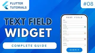 Flutter Text Field Widget and Designing Interactive Forms 🌟📲 | Flutter Basic Tutorial | Flutter #8