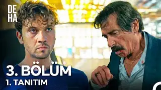 Deha 3. Bölüm 1. Tanıtım - Herkes, Her Şeyi Yapabilir