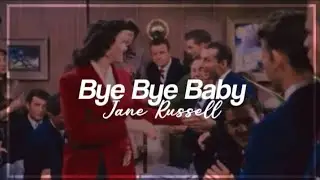 Jane Russell - Bye Bye Baby (Lyrics) || Gentlemen Prefer Blondes (1953)