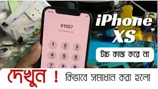 iPhone XS Touch screen Notwork How To Fix