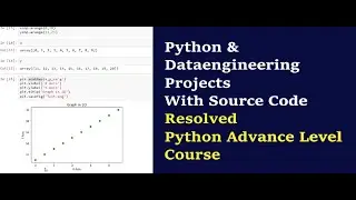 Python Projects | Data engineering Projects With Source Code | Python advance Level Training |