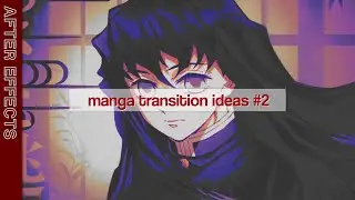 manga transition ideas #2 | after effects