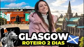 MUDEI DE IDEIA SOBRE GLASGOW! O que fazer na maior cidade da Escócia, melhores atrações, preços