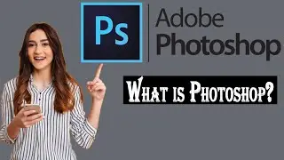 What is Photoshop?| Meaning of Photoshop?| Learn With Shoobi